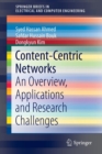Image for Content-centric networks  : an overview, applications and research challenges