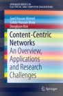 Image for Content-centric networks: an overview, applications and research challenges