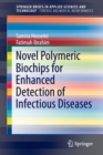 Image for Novel Polymeric Biochips for Enhanced Detection of Infectious Diseases