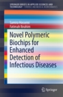 Image for Novel polymeric biochips for enhanced detection of infectious diseases