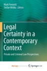 Image for Legal Certainty in a Contemporary Context