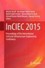 Image for InCIEC 2015: proceedings of the International Civil and Infrastructure Engineering Conference