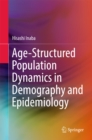 Image for Age-structured population dynamics in demography and epidemiology