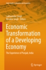 Image for Economic transformation of a developing economy: the experience of Punjab, India