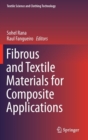 Image for Fibrous and Textile Materials for Composite Applications
