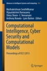 Image for Computational intelligence, cyber security and computational models: proceedings of ICC3 2015