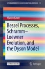 Image for Bessel process, Schramm-Loewner evolution, and the Dyson model