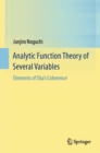 Image for Analytic function theory of several variables  : elemets of Oka&#39;s coherence