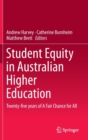 Image for Student equity in Australian higher education  : twenty-five years of a fair chance for all