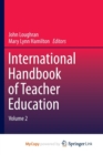 Image for International Handbook of Teacher Education : Volume 2