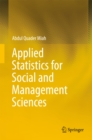 Image for Applied statistics for social and management sciences