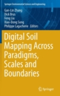 Image for Digital soil mapping across paradigms, scales and boundaries