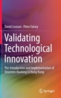 Image for Validating technological innovation  : the introduction and implementation of onscreen marking in Hong Kong
