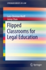 Image for Flipped classrooms for legal education