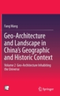 Image for Geo-architecture and landscape in China&#39;s geographic and historic contextVolume 2,: Geo-architecture inhabiting the universe