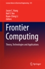 Image for Frontier computing: theory, technologies and applications
