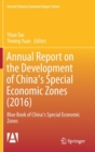 Image for Annual report on the development of China&#39;s special economic zones (2016)  : blue book of China&#39;s special economic zones