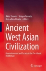 Image for Ancient west Asian civilization  : geoenvironment and society in the pre-Islamic Middle East