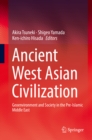 Image for Ancient west Asian civilization: geoenvironment and society in the pre-Islamic Middle East