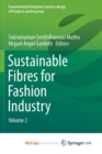 Image for Sustainable Fibres for Fashion Industry : Volume 2