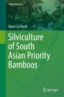 Image for Silviculture of South Asian priority bamboos