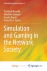 Image for Simulation and Gaming in the Network Society