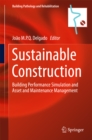 Image for Sustainable construction: building performance simulation and asset and maintenance management : 8