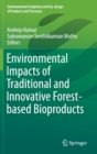 Image for Environmental Impacts of Traditional and Innovative Forest-based Bioproducts