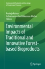 Image for Environmental impacts of traditional and innovative forest-based bioproducts