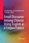 Image for Email Discourse Among Chinese Using English as a Lingua Franca