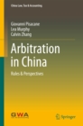 Image for Arbitration in China: rules &amp; perspectives