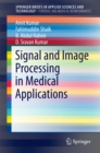 Image for Signal and image processing in medical applications