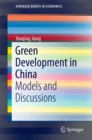 Image for Green development in China: models and discussions