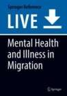 Image for Mental Health and Illness in Migration
