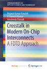 Image for Crosstalk in Modern On-Chip Interconnects : A FDTD Approach