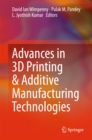 Image for Advances in 3D printing &amp; additive manufacturing technologies