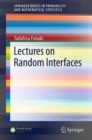 Image for Lectures on Random Interfaces