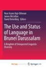 Image for The Use and Status of Language in Brunei Darussalam