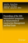 Image for Proceedings of the 20th International Symposium on Advancement of Construction Management and Real Estate