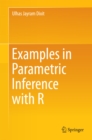 Image for Examples in parametric inference with R
