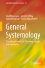 Image for General Systemology: Transdisciplinarity for Discovery, Insight and Innovation