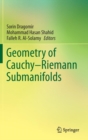 Image for Geometry of Cauchy-Riemann submanifolds