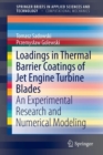 Image for Loadings in Thermal Barrier Coatings of Jet Engine Turbine Blades