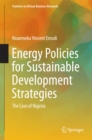 Image for Energy policies for sustainable development strategies: the case of Nigeria