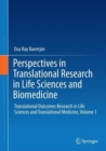 Image for Perspectives in Translational Research in Life Sciences and Biomedicine