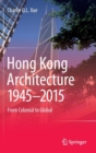 Image for Hong Kong Architecture 1945-2015
