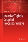 Image for Invasive tightly coupled processor arrays