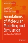 Image for Foundations of molecular modeling and simulation: select papers from FOMMS 2015