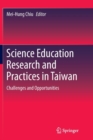 Image for Science Education Research and Practices in Taiwan