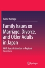 Image for Family Issues on Marriage, Divorce, and Older Adults in Japan
